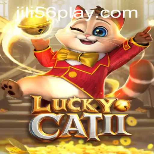 Exploring LuckyCatII: The Enchanting World of Jili56